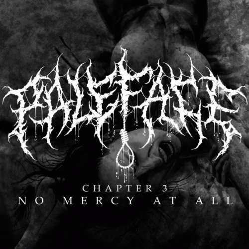 Paleface Swiss : No Mercy At All